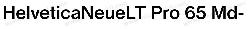 HelveticaNeueLT Pro 65 Md字体转换